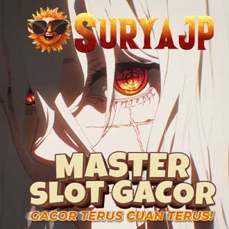 SURYAJP : Situs Slot Gacor Maxwin Gampang Menang Hari Ini Resmi Pangkalan Slotter Mania Beraksi